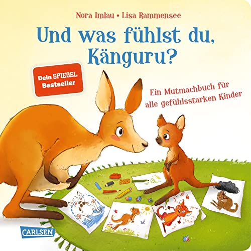 Und was fühlst du, Känguru?: Ein Mutmachbuch für alle gefühlsstarken Kinder | Liebevolles Pappbilderbuch, das Kindern ab 2 dabei hilft, mit ihren Gefühlen umzugehen